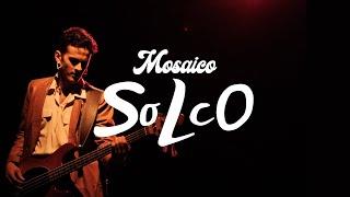 Mosaico - Solco (Official Video)