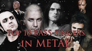 TOP 10 Amazing BASS-Singers in METAL