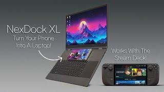 NexDock XL First Look, Turn Your Phone Into A Powerful Laptop!