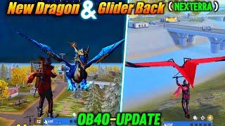 Free Fire - Old Dragon & Glider Back  OB40 UPDATE in Garena ff