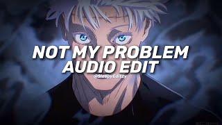 not my problem - laila! (jersey club remix) [edit audio]