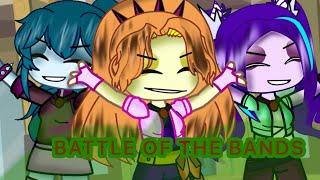 Battle of the BANDS||Mlp||Gacha Club