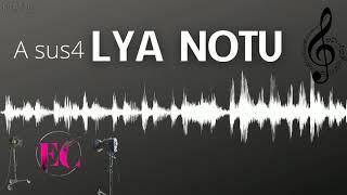 LYA NOTU. PİANO NOTU LYA (A sus 4)