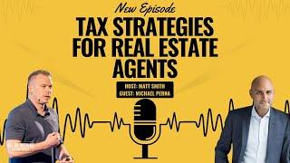 How to SAVE THOUSANDS on Taxes as a Real Estate Agent - ep. 146