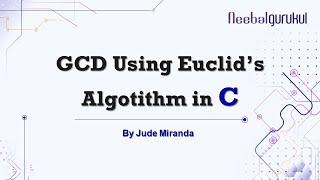 C Program to Find the GCD Using Euclid's Algorithm Using Recursion | C Programming by Jude Miranda