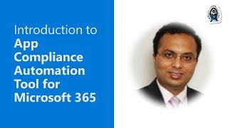 Introduction to App Compliance Automation Tool for Microsoft 365