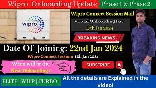 Wipro Onboarding Update | Joining: 22nd Jan 2024 | Wipro Connect Session | Turbo, Elite, Wilp️
