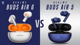 Realme Buds Air 6 VS Realme Buds Air 5