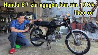 Huyên thoại Honda 67 zin nguyên bản 100% 0961.266.477