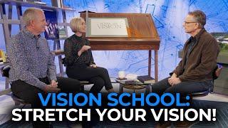 Vision School: Stretch Your Vision! | André and Jenny Roebert