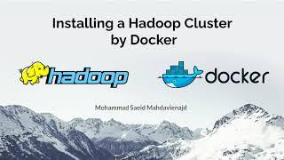 Installing a Hadoop Cluster by Docker
