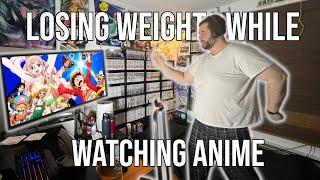 I Spent 28 Days Watching Anime, But I Had To Lose Weight