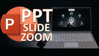 Easy and amazing PowerPoint slide zoom tutorial