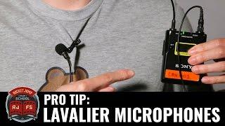 PRO TIP: Lavalier Mics