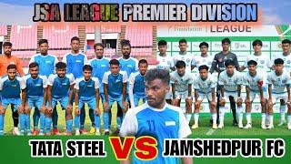 2nd Half JSA LEAGUE FINAL || Tata Steel  JFC Reserve