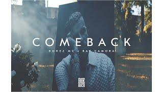 COMEBACK - BONEZ MC x RAF CAMORA type beat