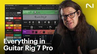 How to use everything in Guitar Rig 7 Pro | Native Instruments