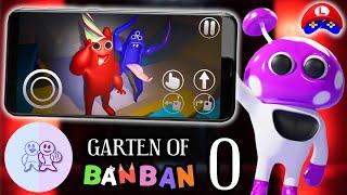 GARTEN OF BANBAN 0 на МОБИЛЬНЫХ УСТРОЙСТВАХ ПОДТВЕРЖДЕН НОВЫМИ ОФИЦИАЛЬНЫМИ НОВОСТЯМИ 