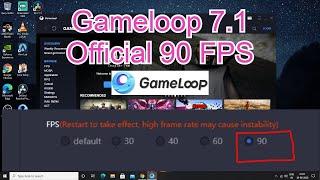 Gameloop 7.1 has Officially unlocked 90 FPS Mode in PUBG Mobile |  No Hex Editor Needed.
