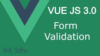 Vue JS 3 tutorial #24 Form Validation