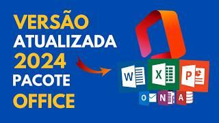 Pacote office grátis 2024 ultima versão atualizada oficial baixar, instalar e ativar