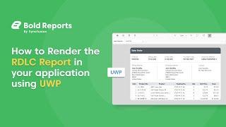 How to Render an RDLC Report in a UWP Application | Bold Reports