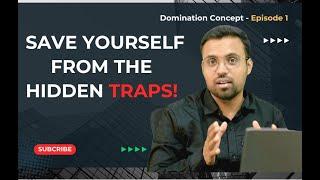 Decoding The Concept of Domination In Day Trading | Episode 1