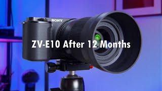 The TRUTH About the ZV-E10 - Review After 12 Months (WATCH BEFORE YOU BUY!)