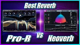 FabFilter Pro-R vs iZotope Neoverb: Ultimate Reverb Plugin Battle!