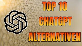 Top 10 ChatGPT Alternativen