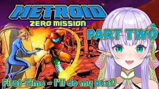 【Metroid Zero Mission】The Second Half [First Time Playthru, No Spoilers, tips welcome]