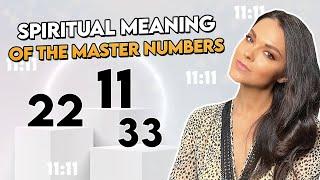 Spiritual Meaning Of the Master Numbers 11, 22, 33 | Divine Numerology That Defines Your Mission