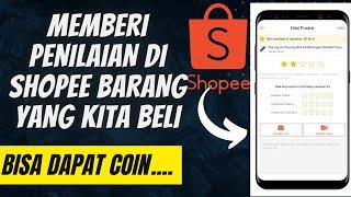 Cara Memberikan Penilaian di Shopee Pada Barang yang Kita Beli