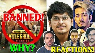 PUBG MOBILE BANNED IN INDIA! - Why? Fully Explained | Gamers & YouTubers React (Scout,MortaL & More)