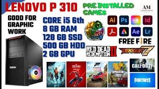 LENOVO P310 CORE I5 6th, 8GB DDR4 RAM, 128GB SSD, 500GB HDD, 2GB GRAPHIC CARD, GAMEPLAY