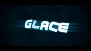 GlaceHDx Intro | MiguelArtz