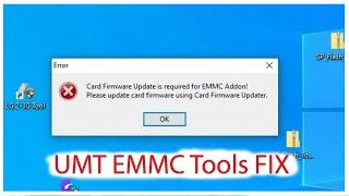 UMT EMMC ISP Tools | Card Firmware Update is Required For EMMC Addon!