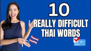 Thai Pronunciation Practice: 10 REALLY difficult words