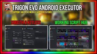 BEST FREE & KEYLESS ANDROID ROBLOX EXECUTOR | TRIGON EVO EXECUTOR | 100% VIRUS FREE & BYPASS BYFRON