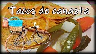 Tacos de canasta como los de bicicleta | El Mister Cocina