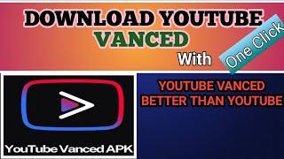 youtube vanced Youtube vanced 2022|how to install youtube vanced 2022|youtube vanced apk