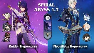 C3 Raiden Hypercarry & C0 Neuvillette Furina - NEW Spiral Abyss 4.7- La hoàn thâm cảnh 4.7