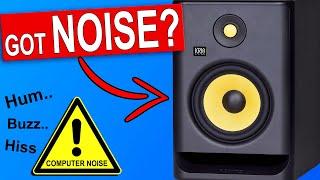 How To Stop Studio Monitor Noise (Computer Noise, Hiss, Buzz, Hum)