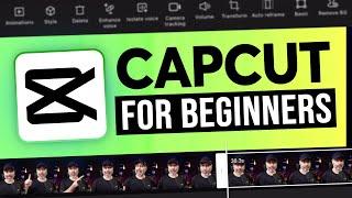 CapCut App Video Editing Tutorial - FOR BEGINNERS