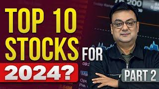TOP 10 STOCKS For 2024 Part 2 | best multibagger shares 2024 | Raghav Value Investing