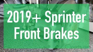 2019+ Sprinter  VS30 Front Brake Replacement