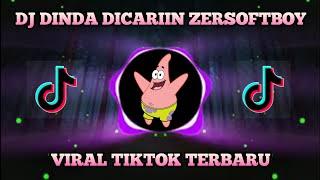 DJ DINDA DI CARIIN ZERSOFTBOY SLOW || TIKTOK VIRAL TERBARU ‼️