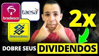 DOBRE SEUS DIVIDENDOS COM ESSAS 4 ESTRATÉGIAS (A terceira nem curso PAGO ensina)