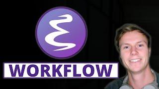 My Emacs Workflow - As a Software Engineer and Student