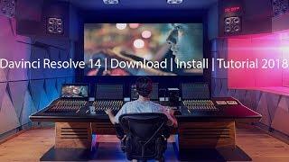 Davinci Resolve 14  Download  Install  Tutorial 2018